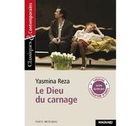 Le Dieu du carnage - Classiques et Contemporains Yasmina Reza (Auteur), Sylvie Coly (Commentaire)