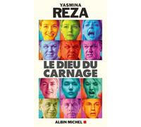 Yasmina Reza – Le Dieu du carnage – Roman – Broché