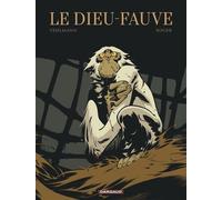 Le Dieu-Fauve Sélection prix BD Fnac France Inter 2025 - Roger Deltour - Dargaud - cartonné - Bande dessinée