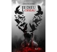 Le Dieu oiseau Aurélie Wellenstein (Auteur)