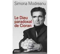 Le Dieu paradoxal de Cioran