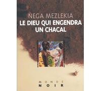 Le Dieu qui engendra un chacal