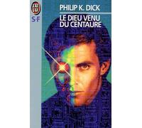 Le Dieu venu du Centaure