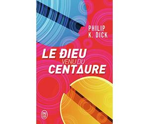 Le dieu venu du Centaure
