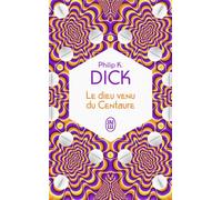Le dieu venu du Centaure - Philip K. Dick - J'ai Lu - Poche - Roman
