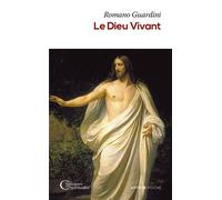 Le Dieu vivant - Romano Guardini - Artege - broché - Essai