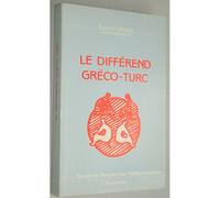 Le Différend Gréco-Turc
