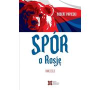Le différend sur la Russie et autres essais