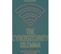 Le dilemme de la cybersécurité