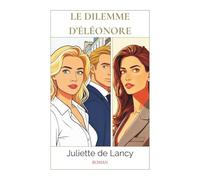 Le dilemme d'Éléonore: Livre lesbien, Roman lesbien