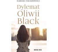 Le dilemme d'Olivia Black - Barbara Taraszkiewicz (Buch auf Polnisch)