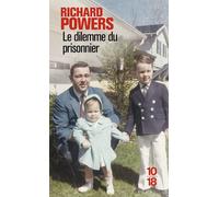 Le dilemme du prisonnier - Richard Powers - 10/18 - Poche - Roman