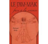 Le dim-mak face à la science