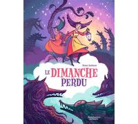 Le dimanche perdu - Iléana Surducan - Les Aventuriers D'ailleurs - cartonné - Bande dessinée