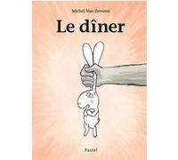 Le dîner Michel Van Zeveren (Auteur)