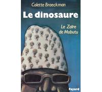 Le Dinosaure, le Zaïre de Mobutu