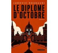Le diplome d'octobre Ludovic Roubaudi (Auteur)