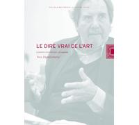 Le dire vrai de l'art: Une esthétique lacanienne
