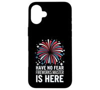 Le Directeur des Feux d'artifice, n'ayez Pas Peur, Fireworks Master est là Coque pour iPhone 16 Plus