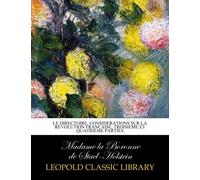 Le Directoire, considerations sur la Revolution francaise, troisieme et quatrieme parties