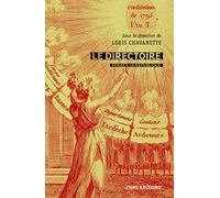 Le Directoire - Forger la République