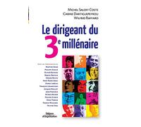 Le dirigeant du 3e millénaire