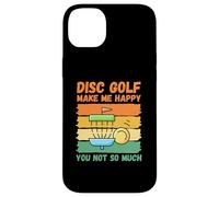 Le Disc Golf me Rend Heureuse, Pas Tant Que ça Coque pour iPhone 14 Plus