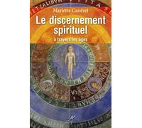 Le discernement spirituel - Mariette Canévet - Cerf - broché - Essai