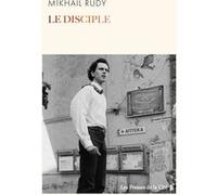 Le Disciple Mikhaiïl Rudy (Auteur)