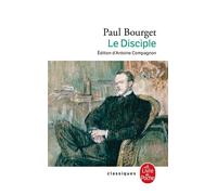 Le Disciple - Paul Bourget - Lgf - Poche - Roman
