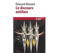 Le Discours antillais – Gallimard