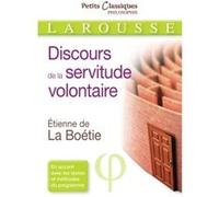 Étienne de La Boétie – Le discours de la servitude volontaire – Poche – Larousse