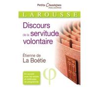 Le discours de la servitude volontaire - Etienne de La Boétie - Larousse - Poche - Scolaire / Universitaire