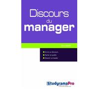 Le discours du manager - Rémi Raher - Studyrama Eds - broché - Guide