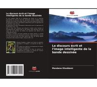Le Discours Écrit Et L'image Intelligente De La Bande Dessinée