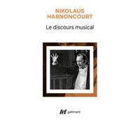 Le discours musical: Pour une nouvelle conception de la musique