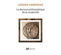 Le discours philosophique de la modernité Douze conférences - Jürgen Habermas - Gallimard - broché - Essai