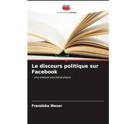 Le discours politique sur Facebook