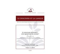 Le discours rapporté : une question de genre ? 7.1 - 2015 - Laurence Rosier - Eme Et Intercommunications - broché - Essai