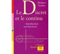 Le discret et le continu: Introduction aux fonctions