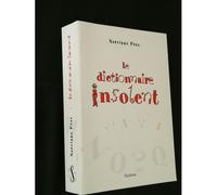 Le Disctionnaire Insolent