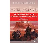 LE DISEUR DE MOTS - LA LYRE ET LE GLAIVE T1