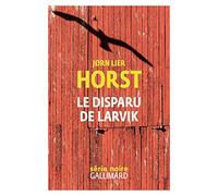 Le disparu de Larvik: Une enquête de William Wisting