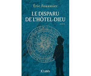 Le Disparu de l'Hôtel-Dieu