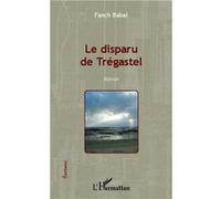 Le disparu de Trégastel François Labbé (Auteur)