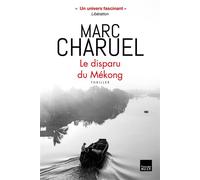 Le disparu du Mékong - Marc Charuel - Du Toucan Eds - Poche - Roman