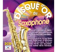 Le Disque D'or Du Saxophone