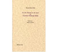 Le Dit d'amour et de mort du Cornette Christoph Rilke - Rainer Maria Rilke - Ivrea - broché - Roman