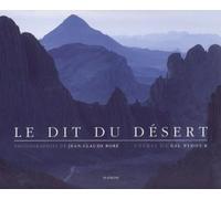 Le dit du desert - Jean-Claude Bore - Slatkine - relié - Essai