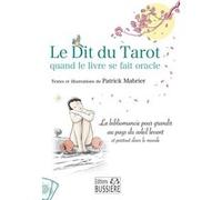 Le Dit Du Tarot Quand Le Livre Se Fait Oracle - La Bibliomancie Pour Grandir Au Pays Du Soleil Levant Et Partout Dans Le Monde